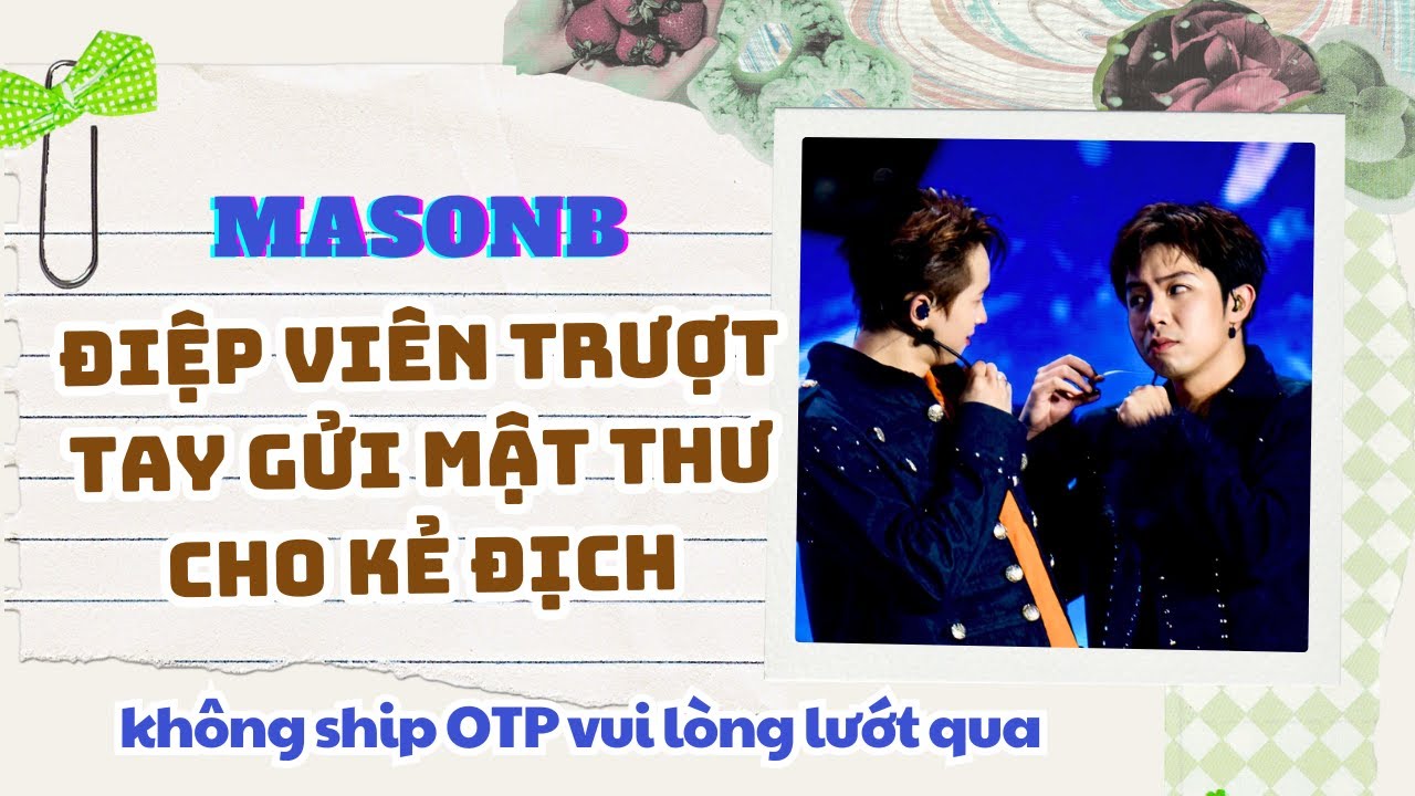 Điệp viên trượt tay gửi mật thư cho kẻ địch | Masonb phú bà tiểu học audio