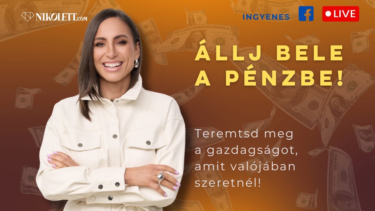 Állj bele a pénzbe: Teremtsd meg a gazdagságot, amit valójában szeretnél!