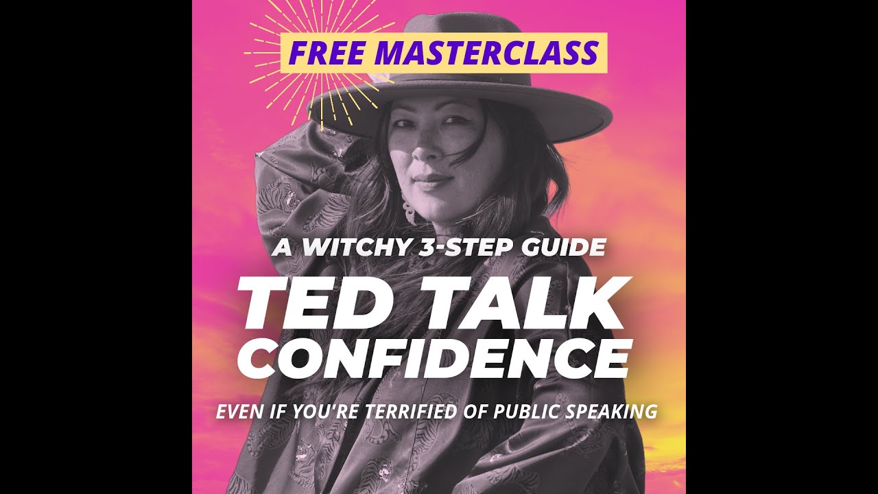 Masterclass: 3 Step Guide To TED Talk Confidence