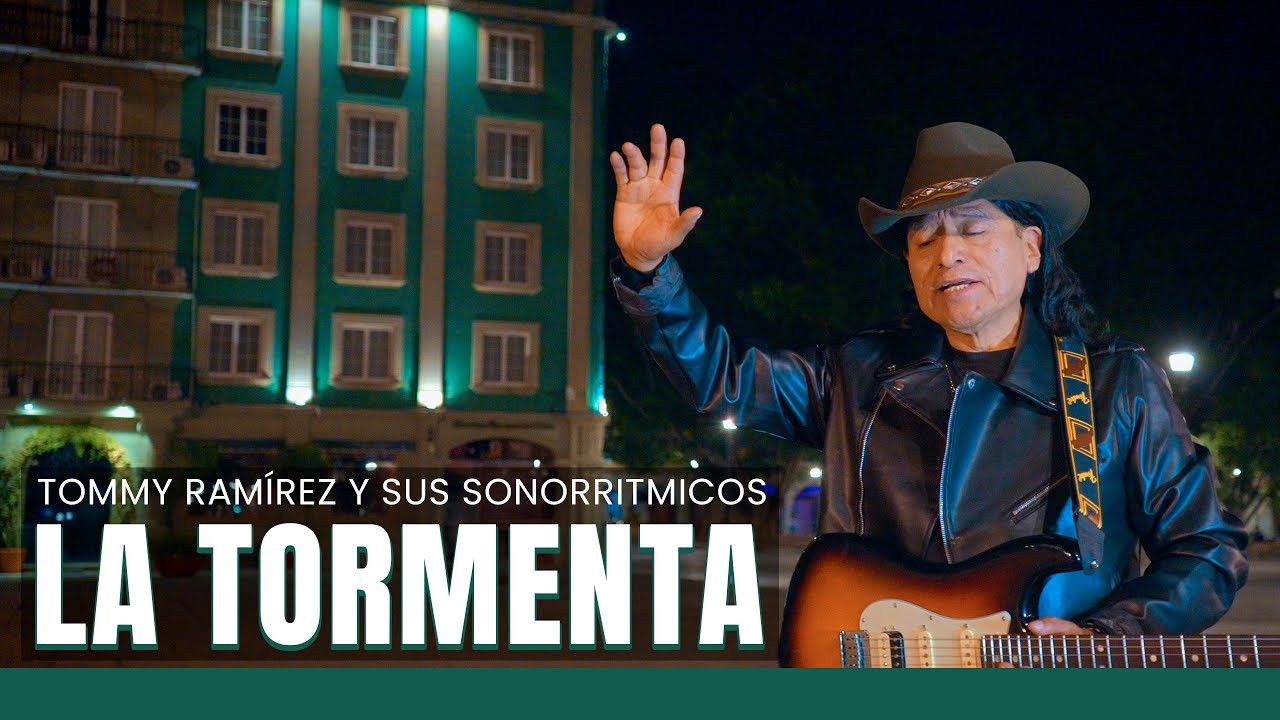 La Tormenta - Tommy Ramirez y Sus Sonorritmicos (Official Video)