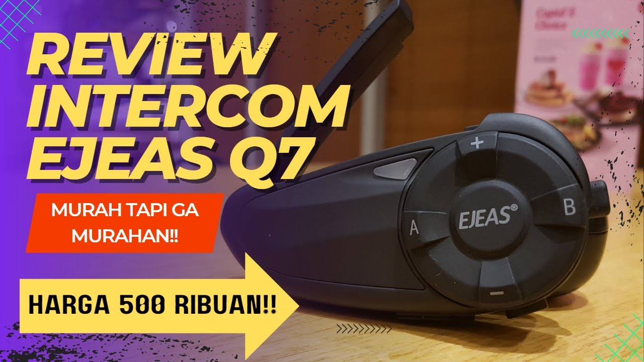 EJEAS Q7 INTERCOM REVIEW | MURAH MERIAH MUANTAP !!