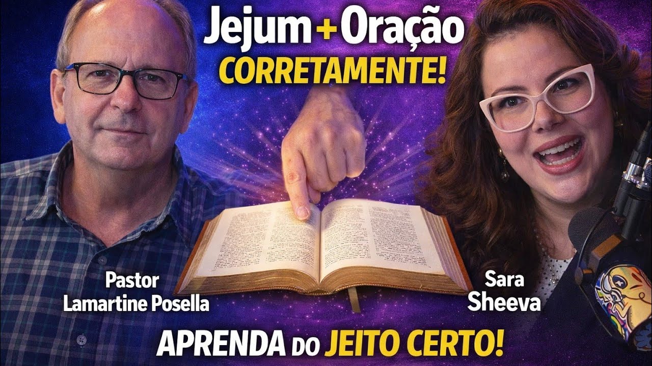 “O SEGREDO DO JEJUM QUE POUCOS CRISTÃOS ENTENDEM | Lamartine Posella”