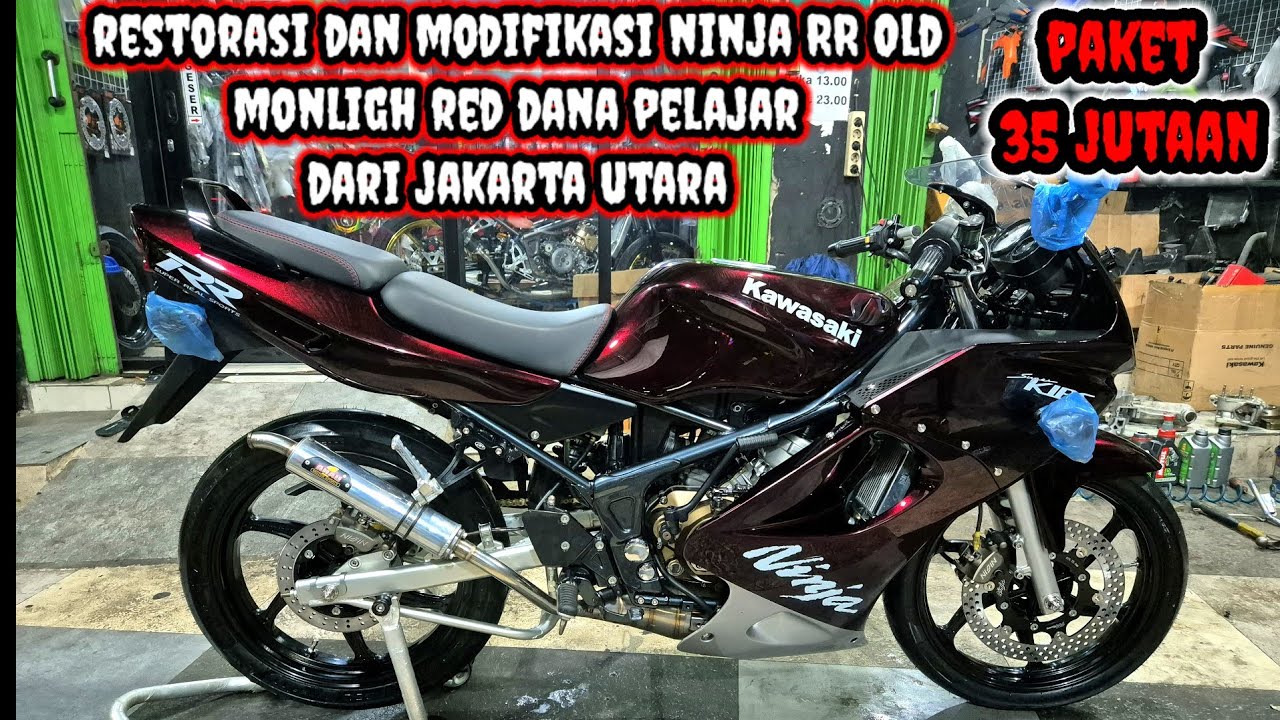 Finish Restorasi Dan Modifikasi Ninja RR Old Warna Monligh Red Dari Jakarta Utara Paket 35 Jutaan