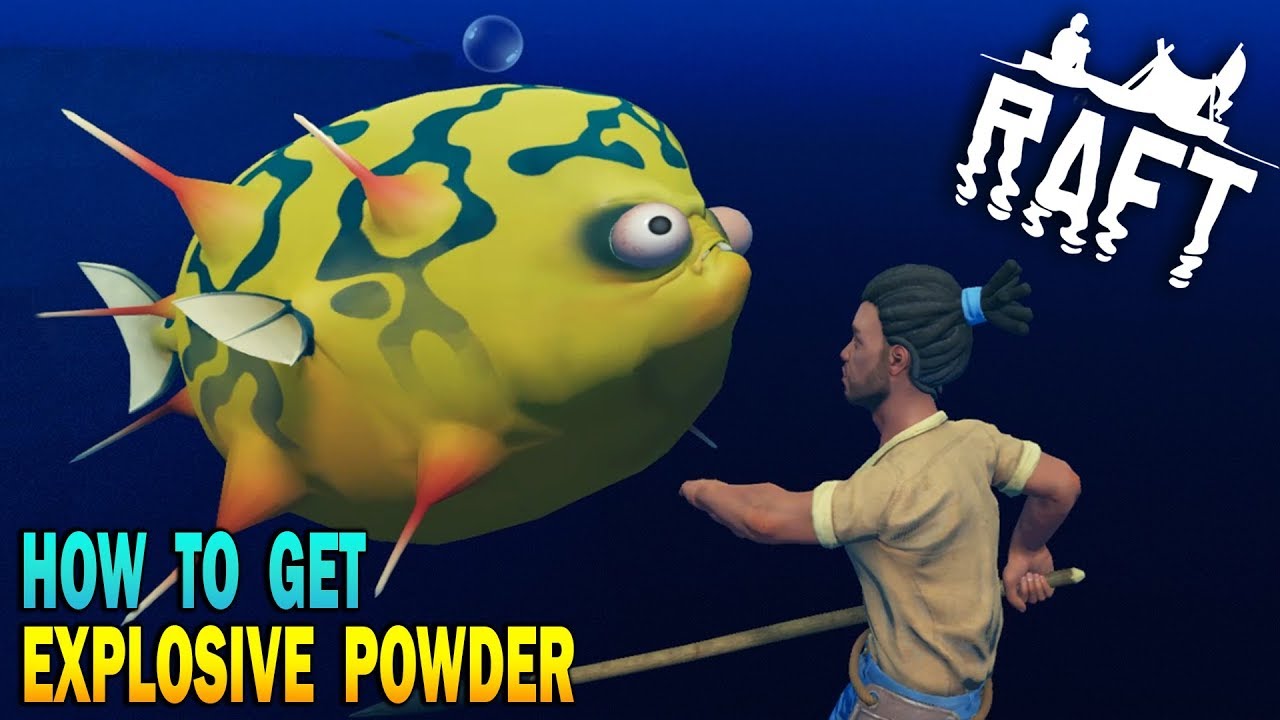 🐡 Raft How To Kill PufferFish, How To Get Explosive Powder!! Raft Survival Game Early Access