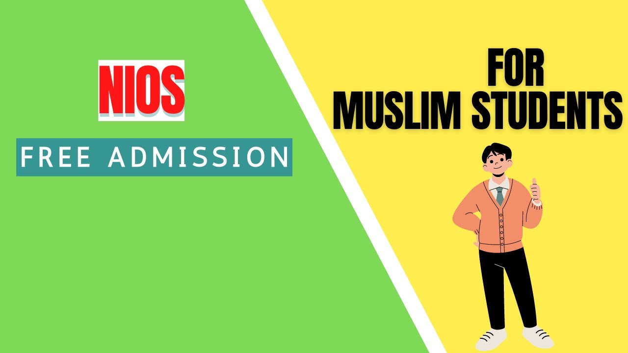 NIOS free admission for Muslim students