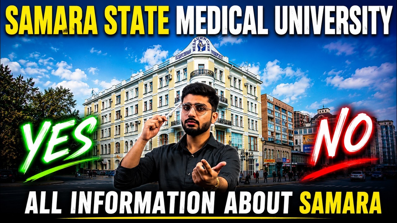 Samara State Medical University. Russia🇷🇺 | Pros & Cons😱 | Actual Budget | By MS Education
