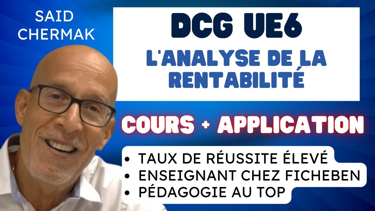 ANALYSE DE LA RENTABILITÉ. DCG UE6 FINANCE D'ENTREPRISE . FICHEBEN