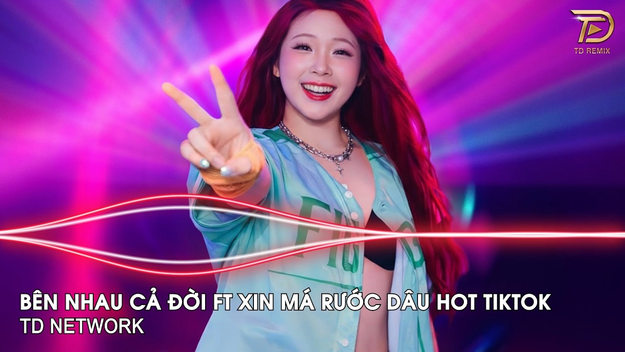 Mashup Bên Nhau Cả Đời Remix ft Xin Má Rước Dâu ~ Em Sẽ Theo Anh Về Thế Giới Của Yên Bình Hot Tiktok