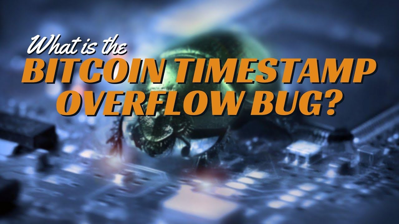 What is the Bitcoin Timestamp Overflow Bug?