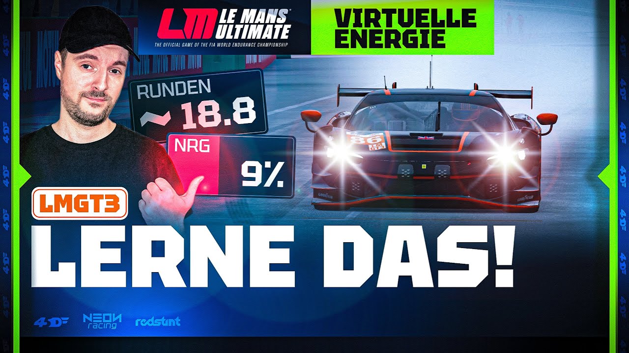 TIPPS - Virtuelle ENERGIE verstehen (Besseres Management) | Le Mans Ultimate - David Fierka