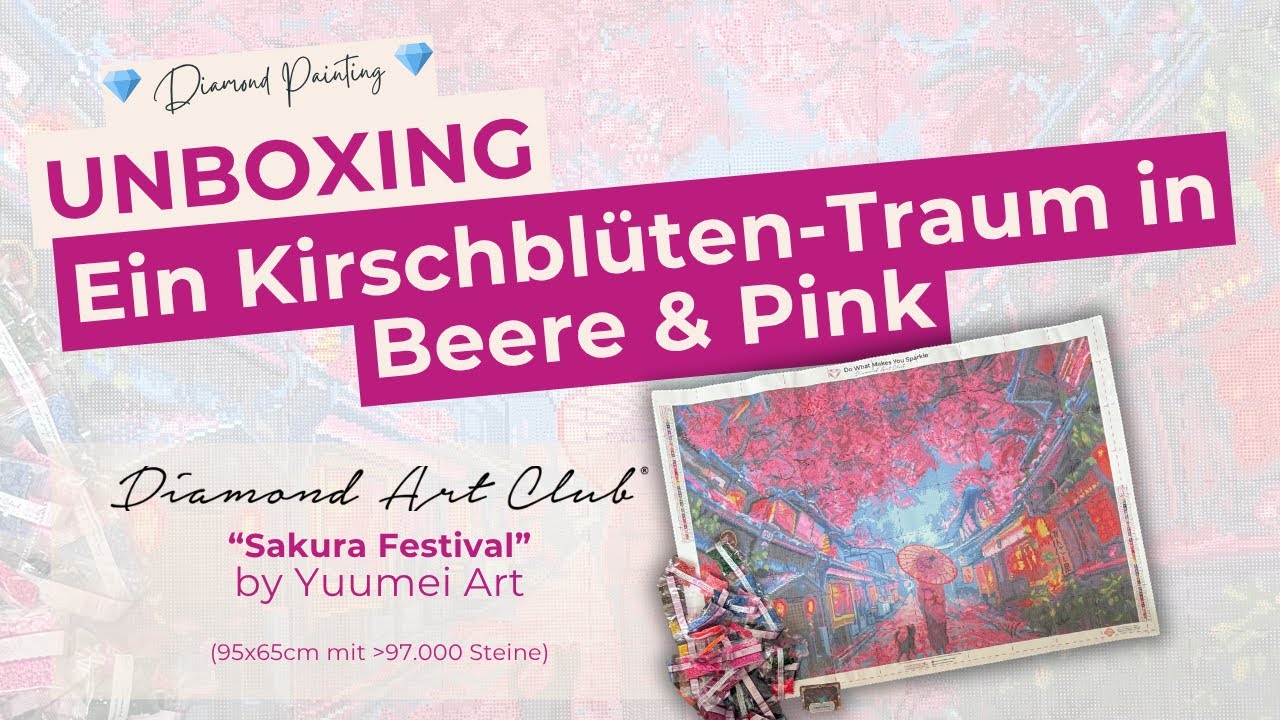 UNBOXING: 🌸🐈‍⬛ Sakura Festival 💎Diamond Painting 💎Diamond Art Club