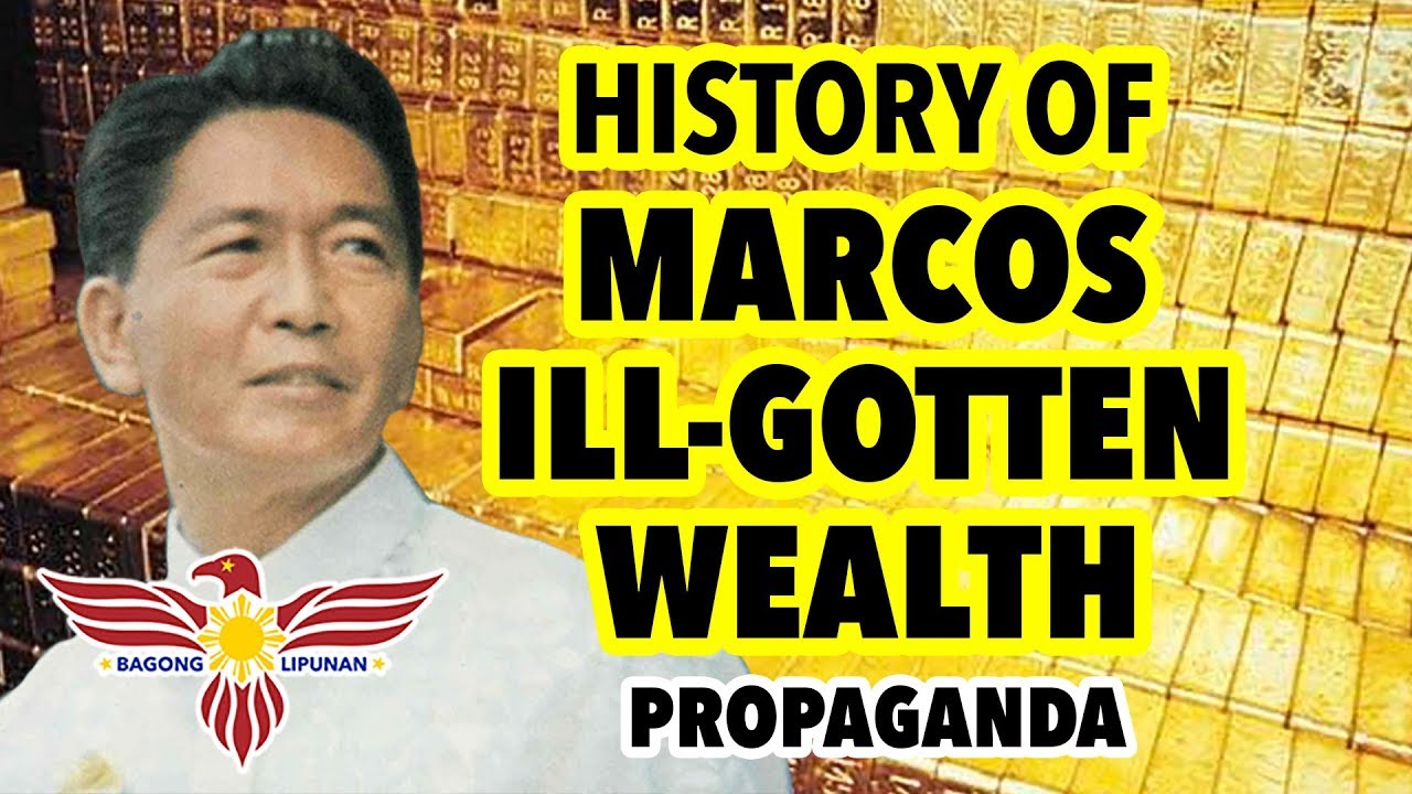 History of Marcos Ill-gotten Wealth Propaganda