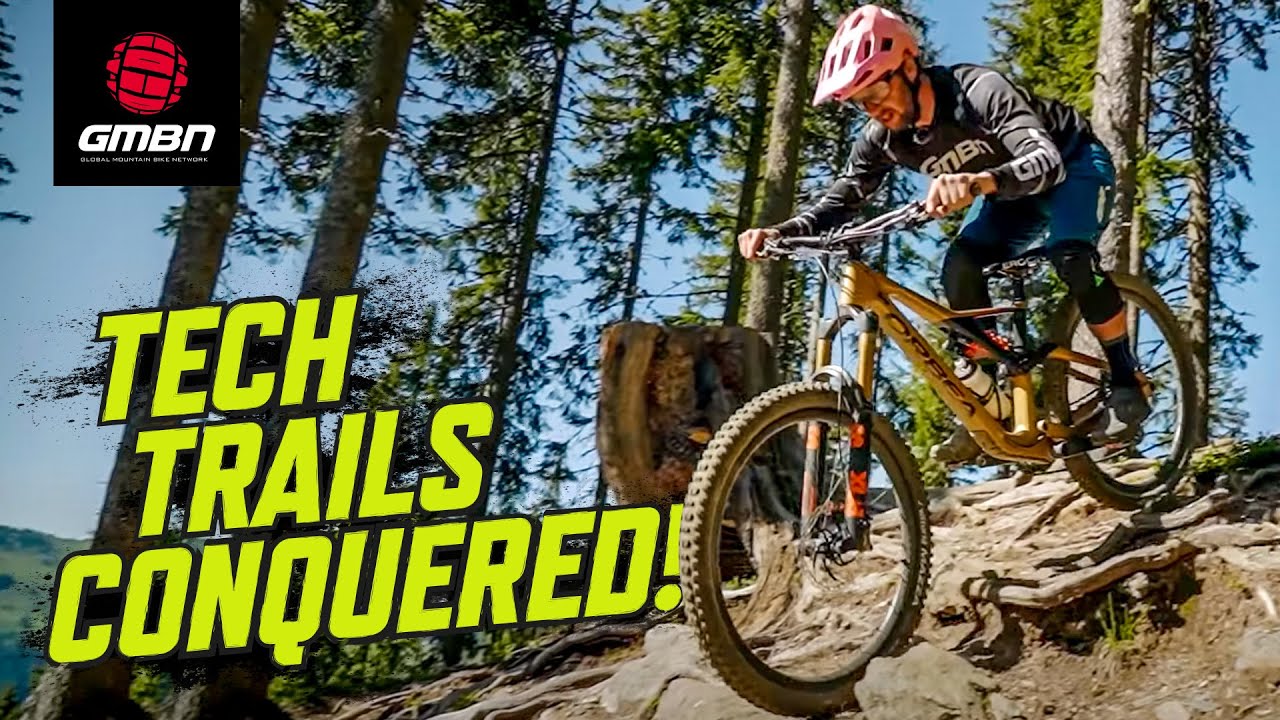 Nailing Technical Trails | Skills For Mountain Bike Progression