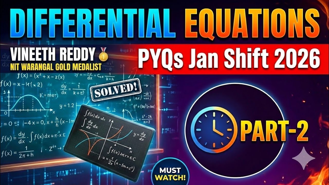Differential Equations Jan Shift 2026 PYQs | Part-2