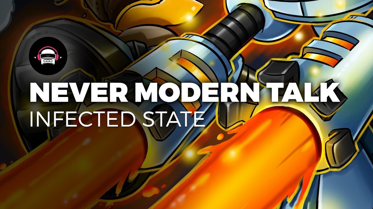 Never Modern Talk - Infected State | Ninety9Lives release