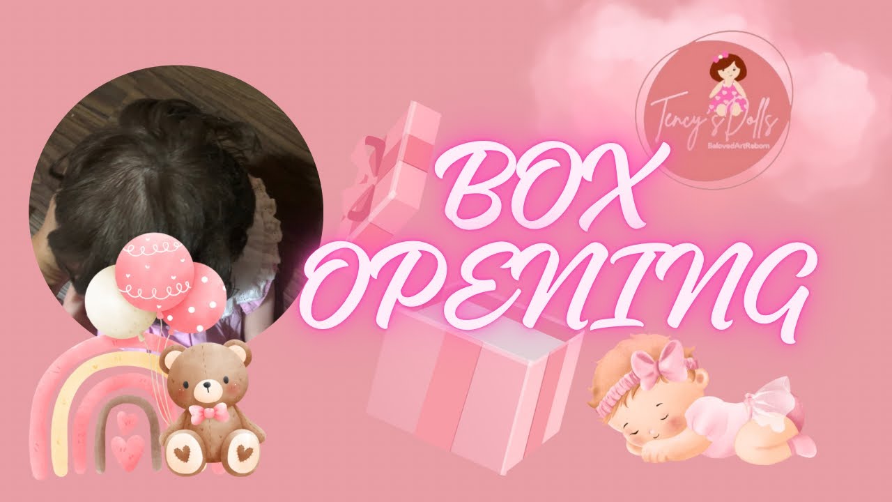 BOX OPENING 😃!!!  LA ULTIMA BEBÉ DE SILICONA PARA LA COLECCION ❤️ (por ahora 🤪)