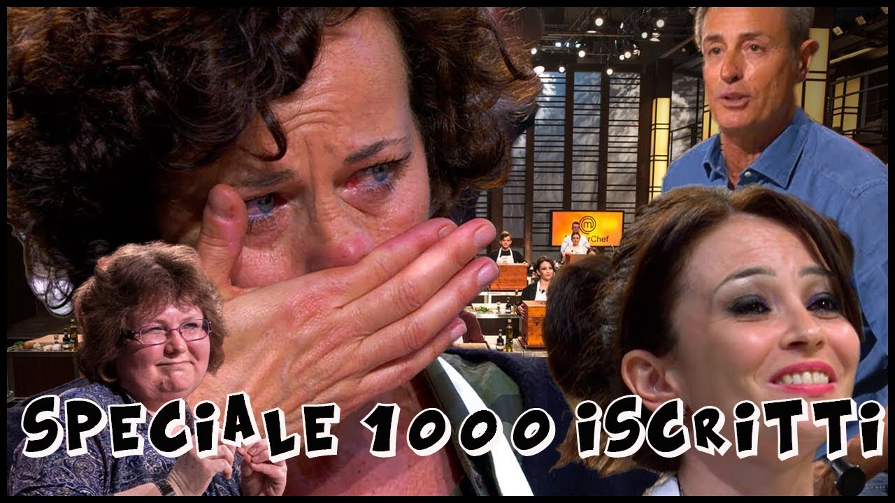 SPECIALE 1000 ISCRITTI - Il meglio di Masterchef