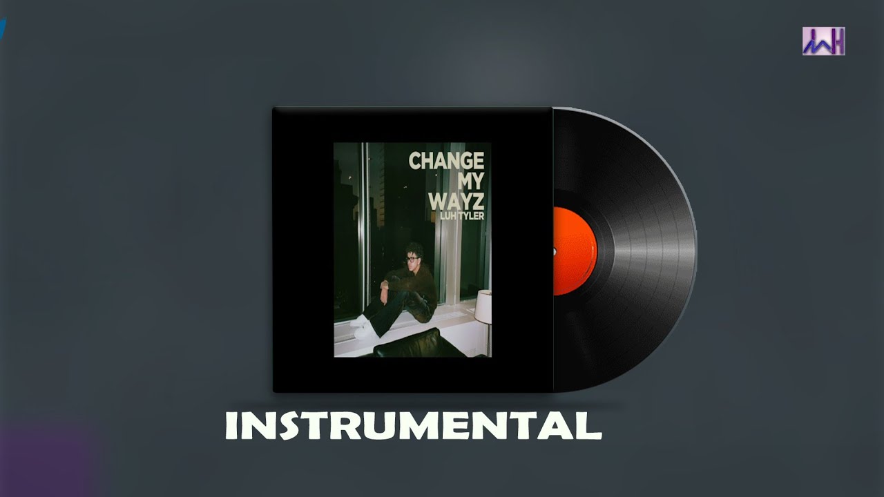 luh Tyler Change My Ways Instrumental