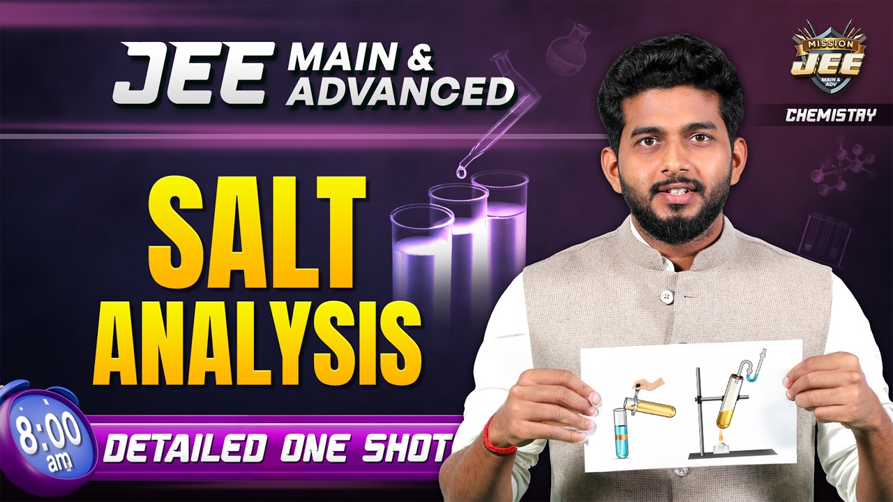 Salt Analysis One Shot for JEE 2026 | Nitin Sharma Sir