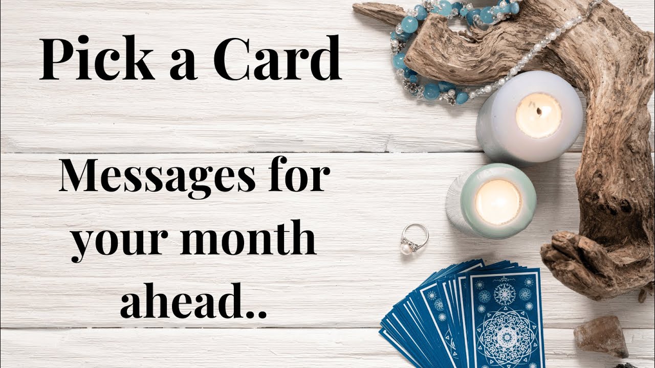 Tarot Pick a card – Messages for your month ahead ❤️🧚🏼
