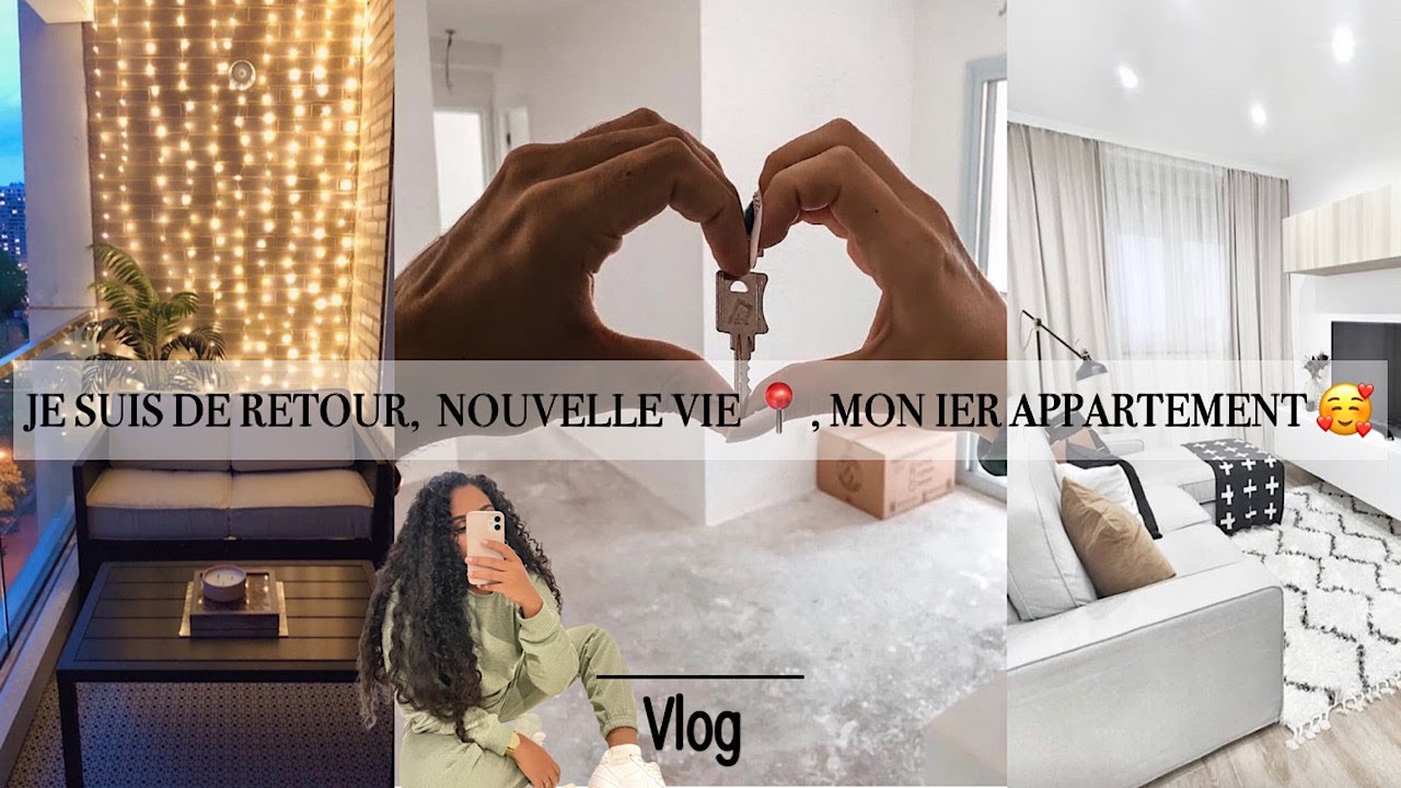 VLOG - JE SUIS DE RETOUR, JE DÉMÉNAGE EN FRANCE  ✈️ , MON 1ER CHEZ MOI 🥰