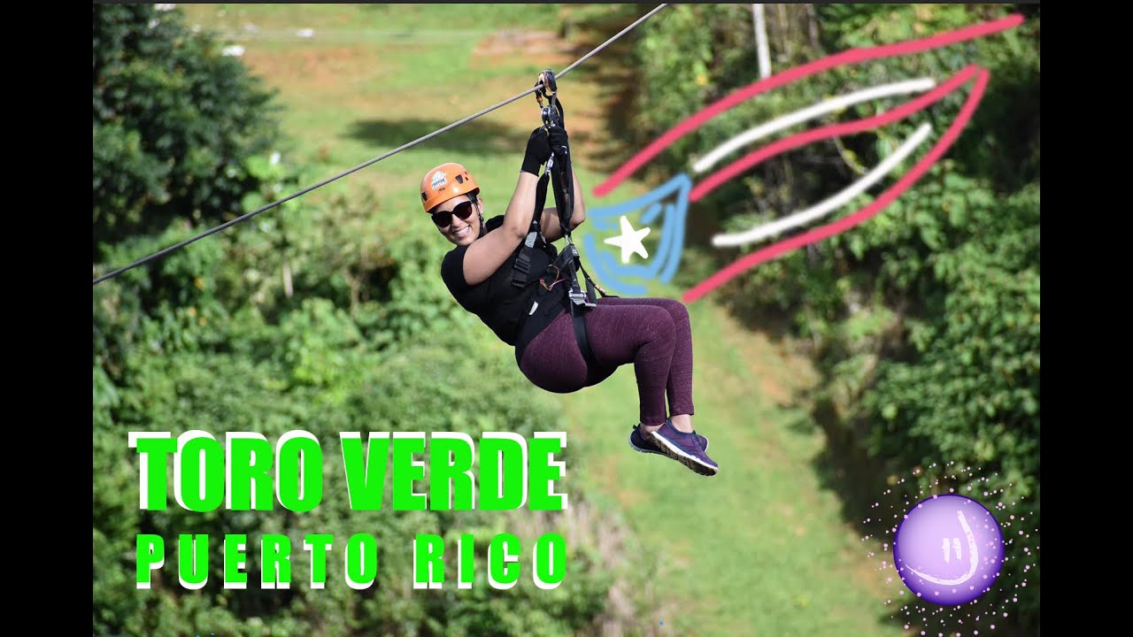Toro Verde - Puerto Rico | Zipline