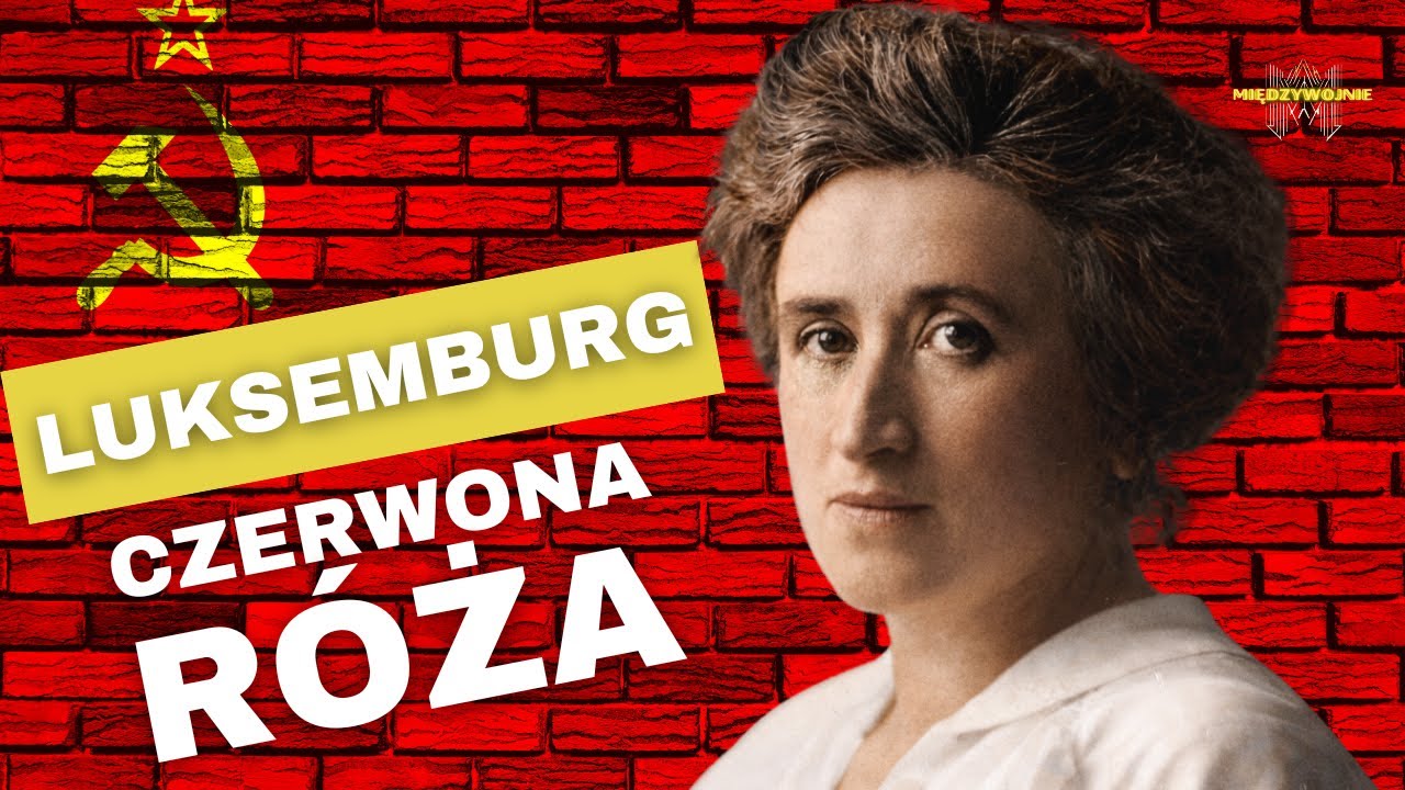 Róża Luksemburg. Rewolucjonistka bez mitu – kim naprawdę była? Od Zamościa do światowej rewolucji