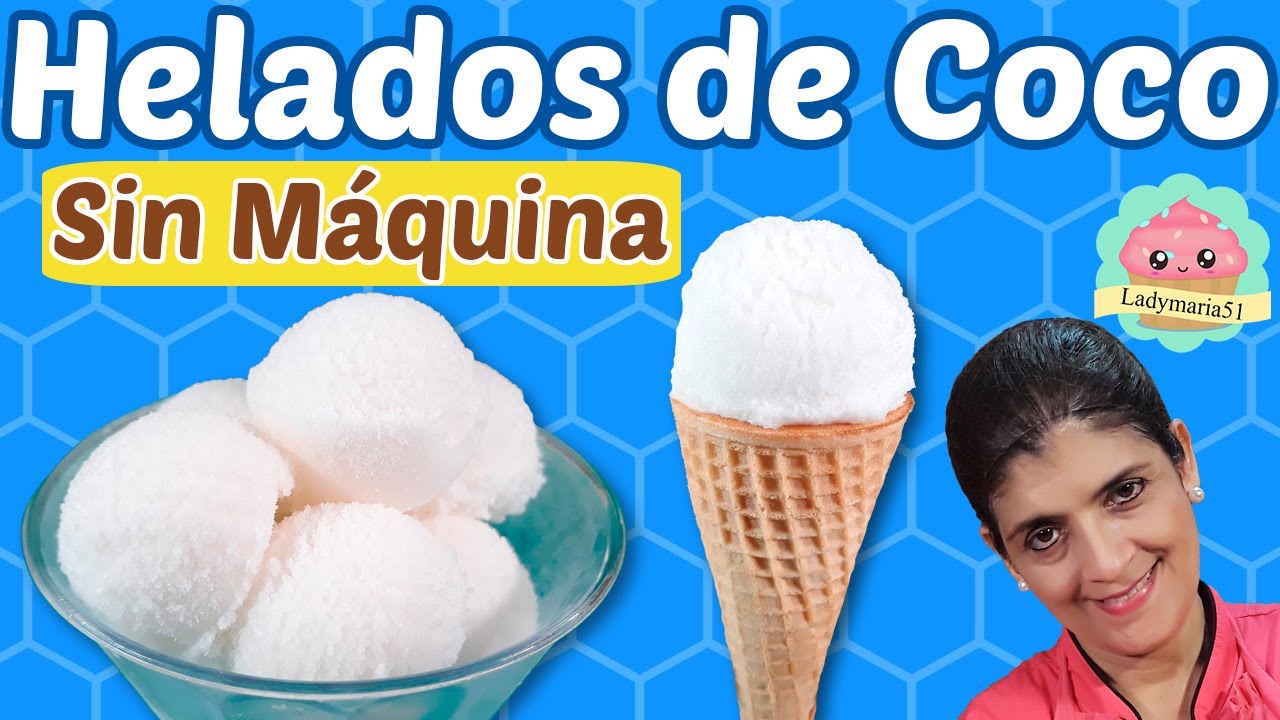 Cómo hacer Helados de Coco | Nieve de Coco | Clases de Repostería Video #36 |Curso de Repostería