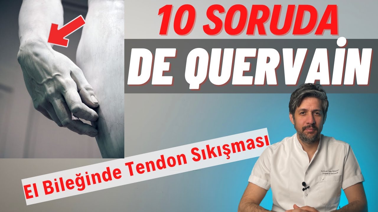 De Quervain Hastalığı (El Bileğinde Tendon Sıkışması) / El Bileğim Ağrıyor
