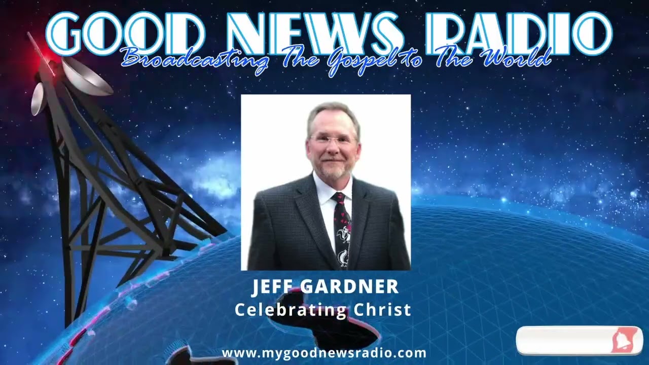 Jeff Gardner - Celebrating Christ