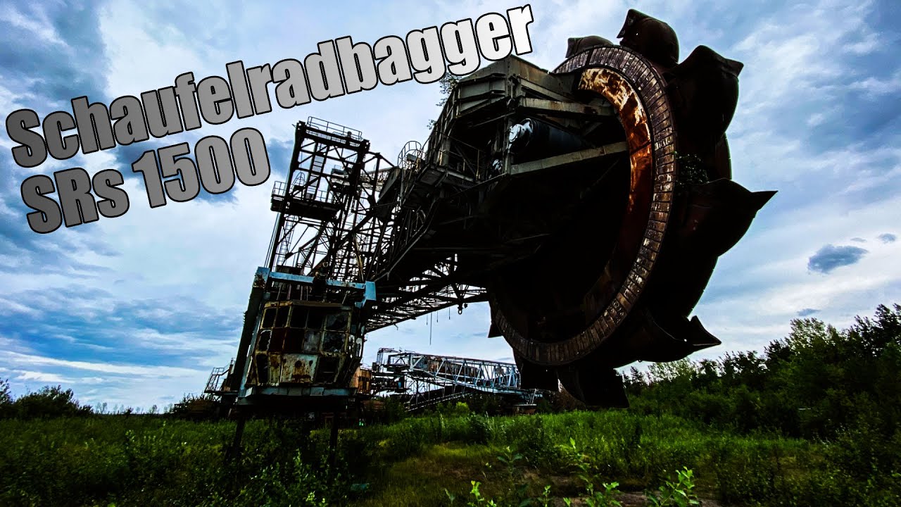 Lost Places - Schaufelradbagger SRs 1500
