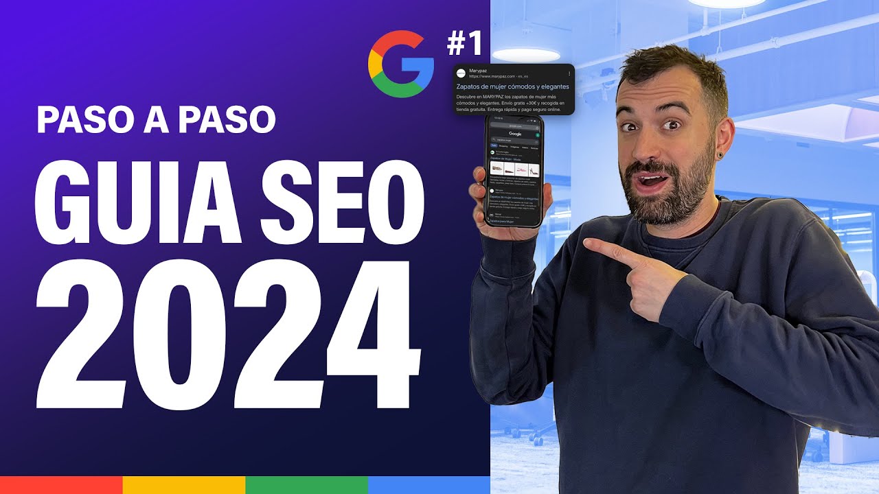 C&oacute;mo POSICIONAR una WEB en Google Haciendo SEO 2024 (Curso Completo)