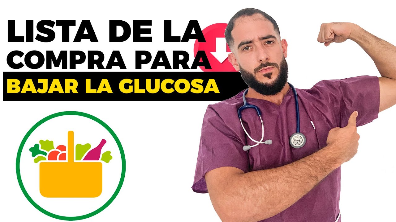 🛑 LISTA de la COMPRA de MERCADONA para BAJAR la GLUCOSA ✅🛒
