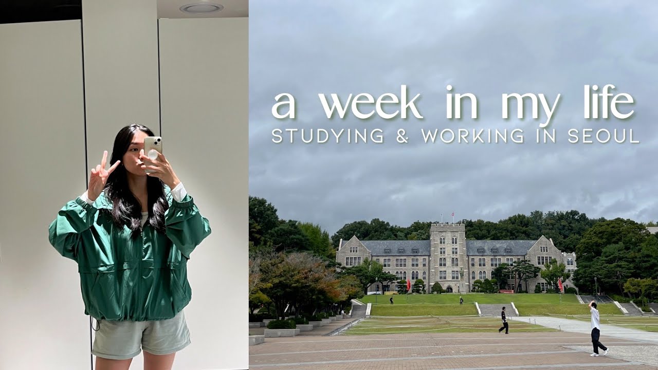a school & work week in SEOUL ✍️ korea university & my marketing part-time job