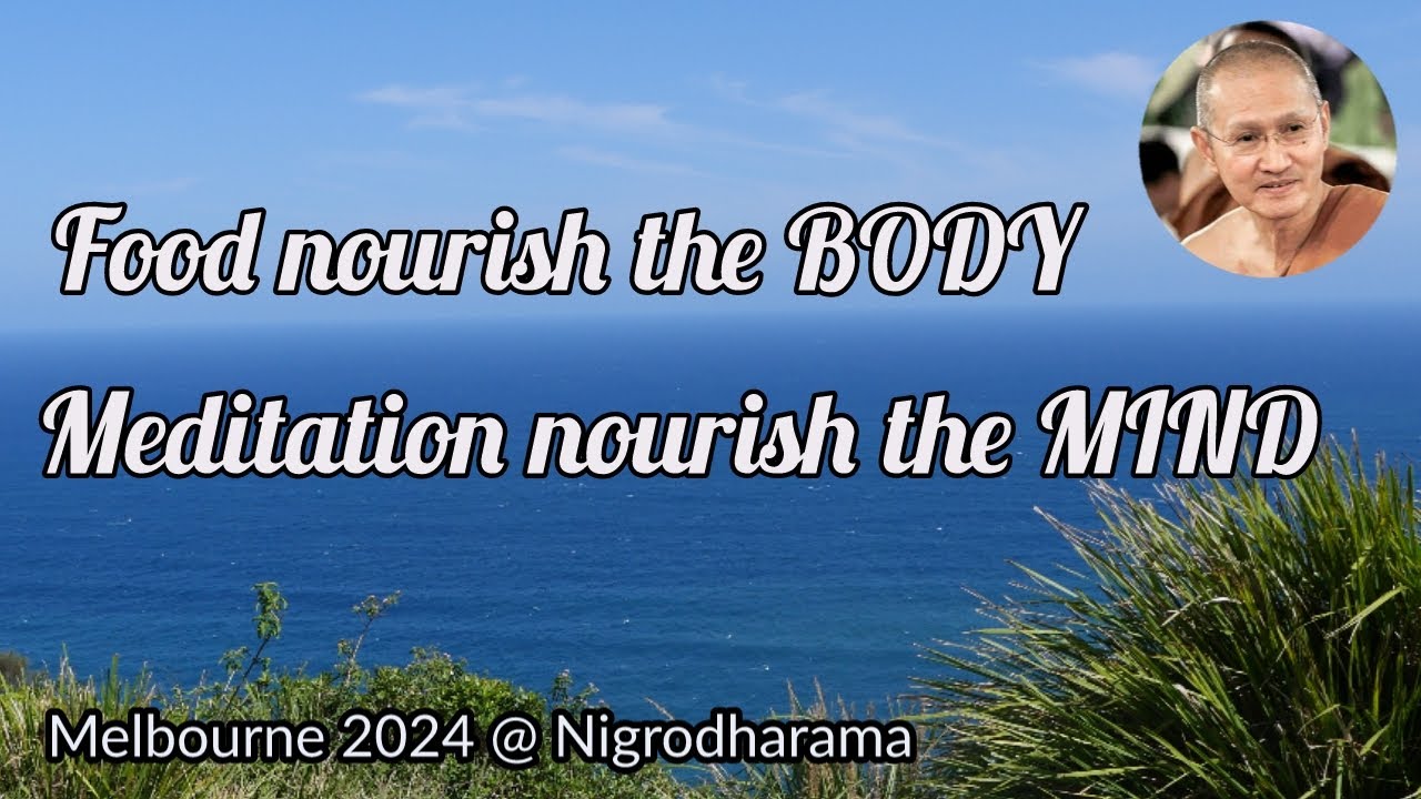 🍃 Body Fed by Food, Mind Fed by Meditation