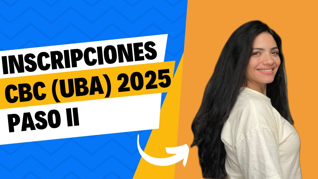 INSCRIPCIONES CBC - UBA 2024 - 2025 PASO II CORREO ELECTRONICO