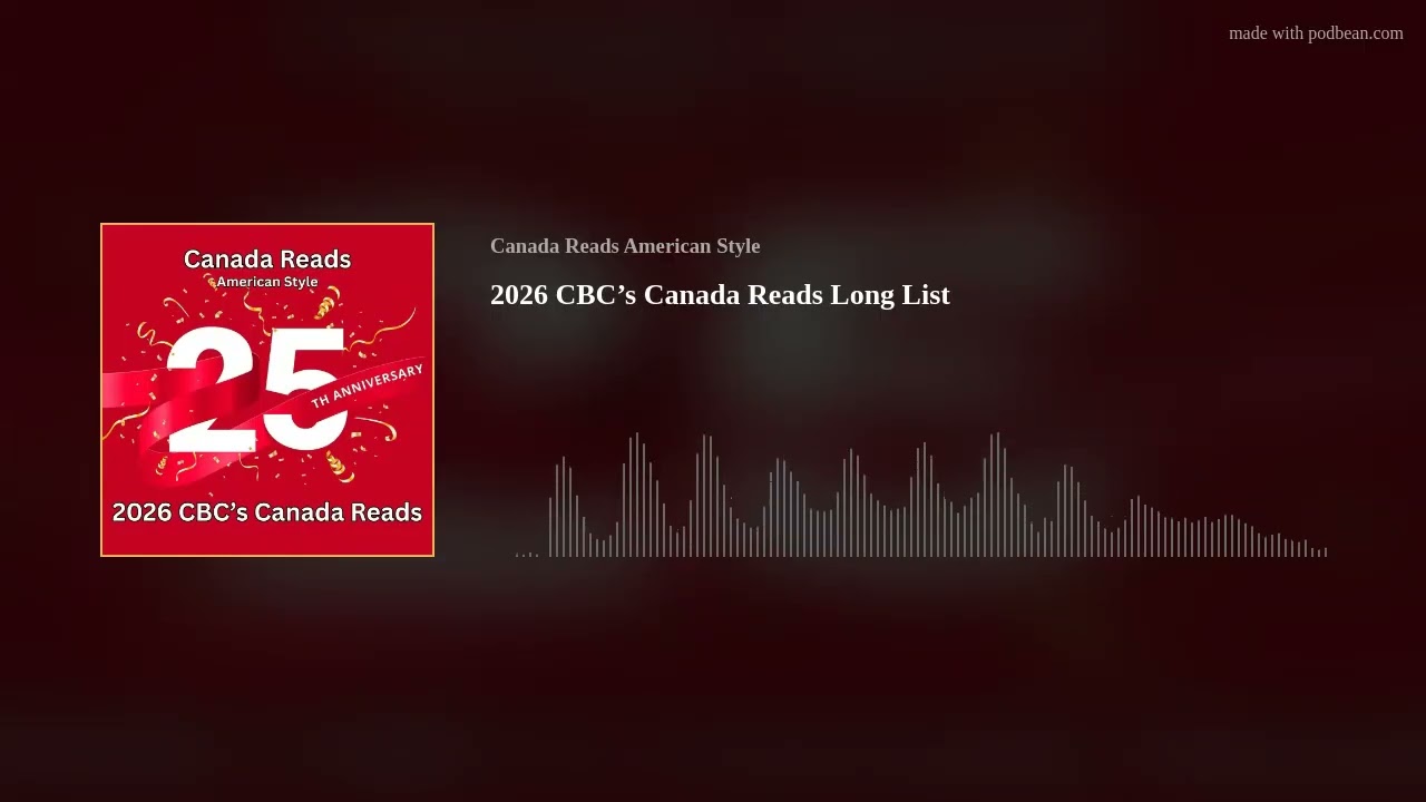 2026 CBC’s Canada Reads Long List