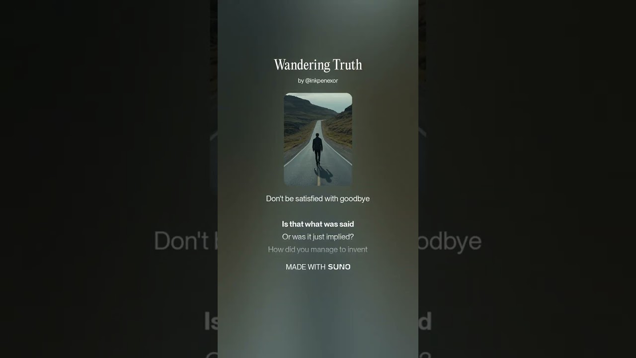Wandering Truth