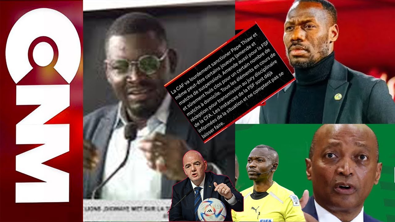 Mauvaise nouvelle pour le senegal apres la sanction?, le juriste Thioune tire sévérement sur la CAF