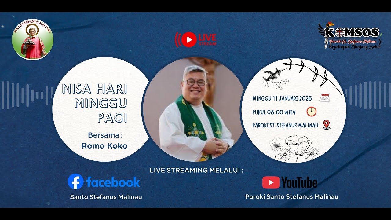 MISA PERAYAAN PESTA PEMBAPTISAN TUHAN BERSAMA ROMO KOKO (Romo Albertus Joni, SCJ)