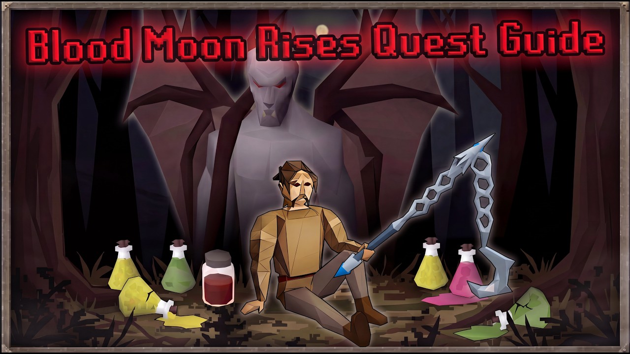 [OSRS] COMPLETE BLOOD MOON RISES Quest Guide | Walkthrough | Inventories | Fights | Travel