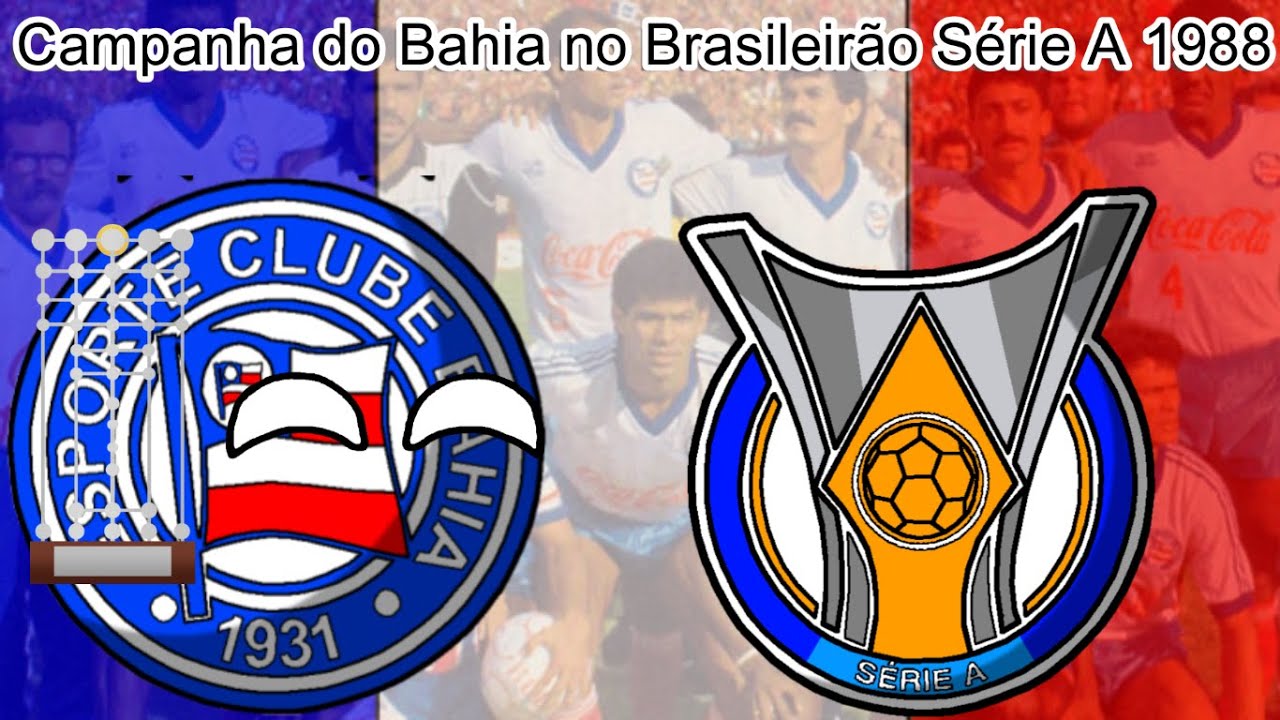 Campanha do Bahia no Brasileirão Série A 1988