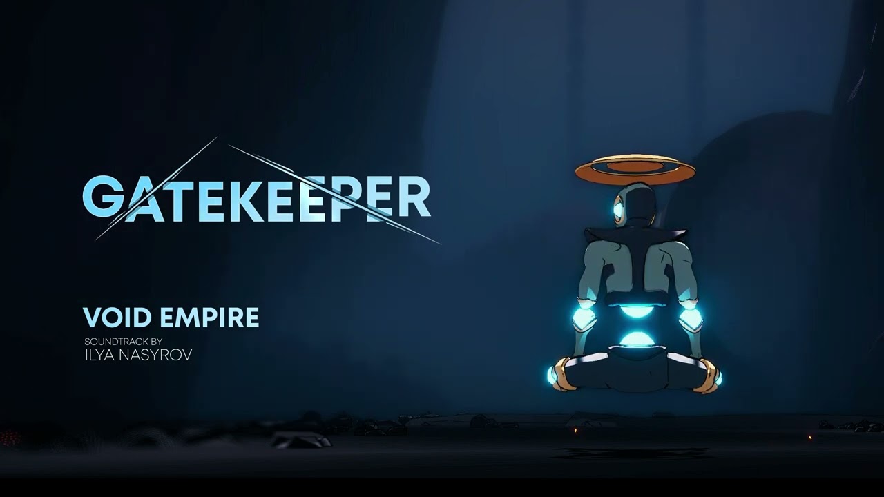 Gatekeeper - Official Soundtrack | Void Empire
