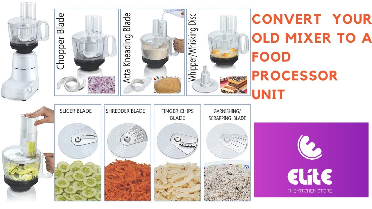 Convert your old mixer to food processor with Elite Food Processor Attachment