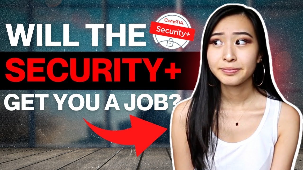 Can You Actually Get a Job With The CompTIA Security+ Certification? Is The Security+ Worth It?