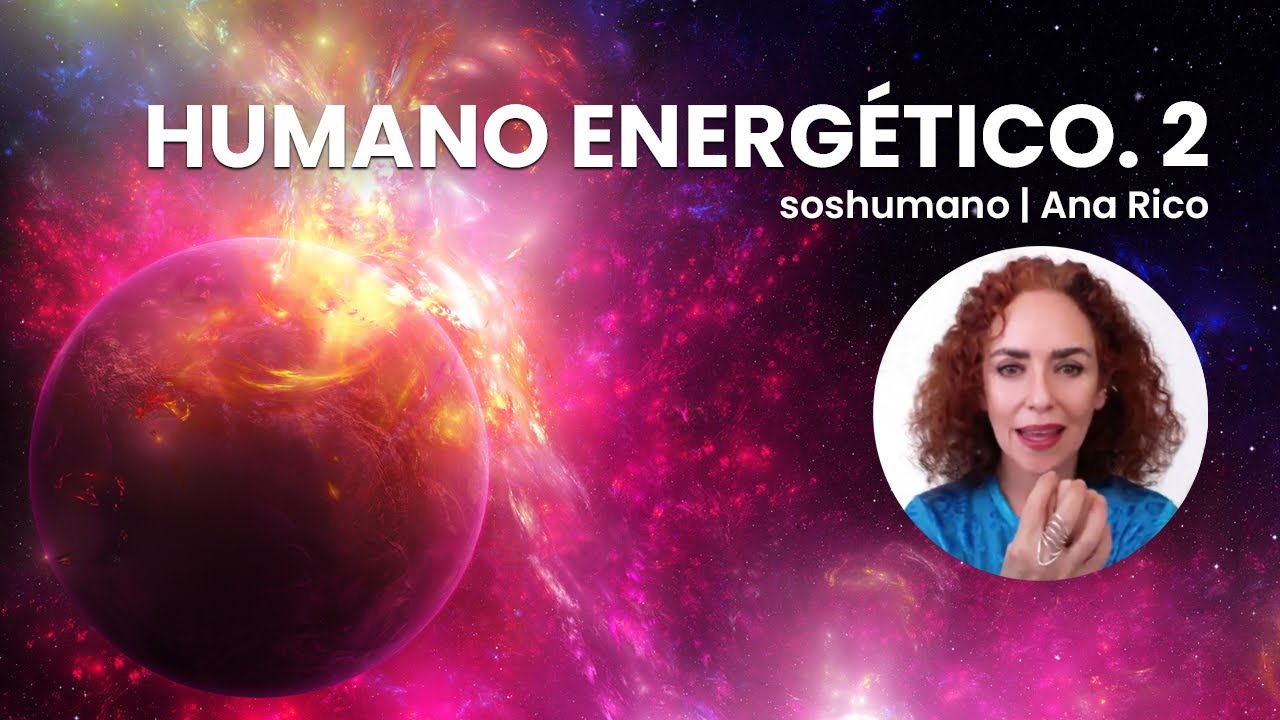 Humano Energético. Parte 2. Preguntas