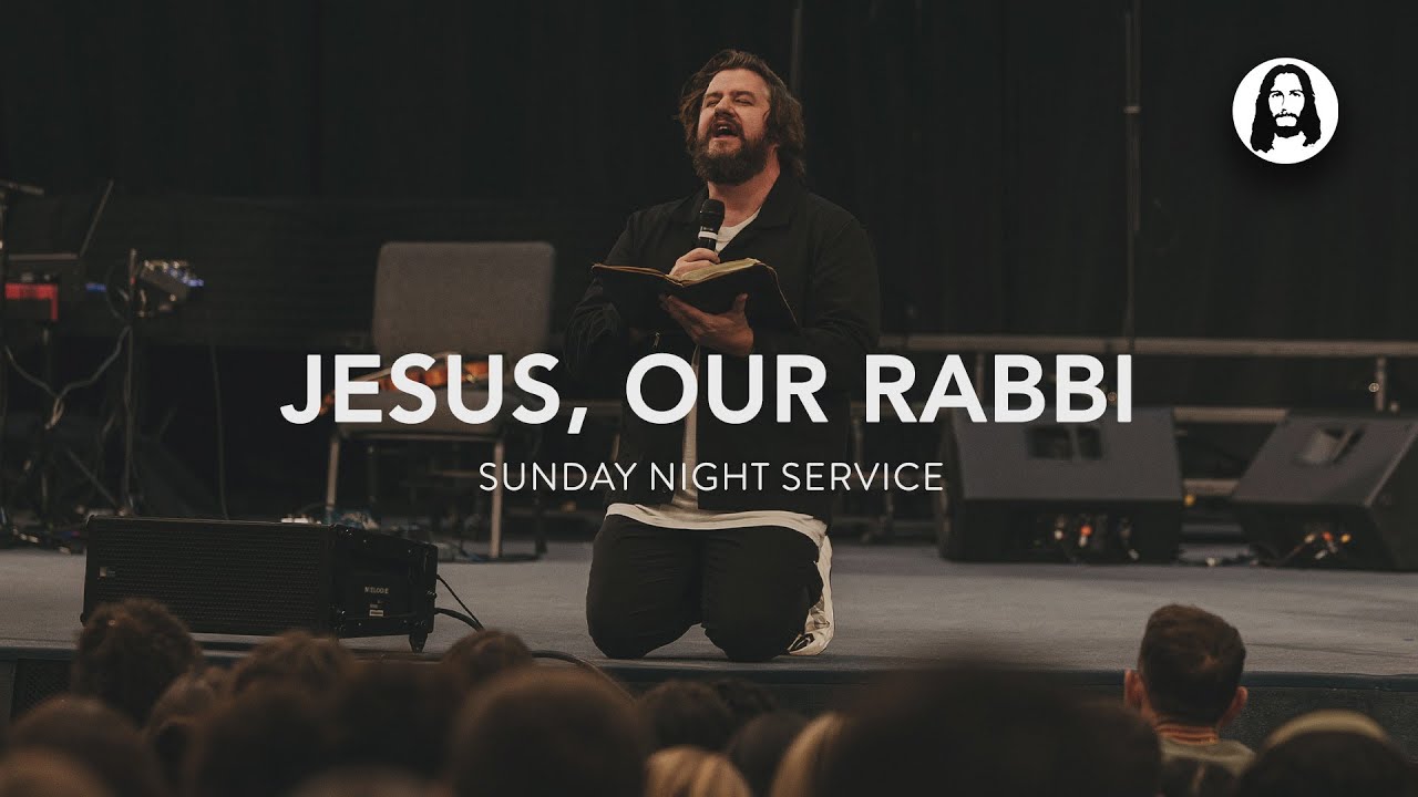 Jesus, Our Rabbi | Ben Fitzgerald | Sunday Night Service | January 14th, 2024