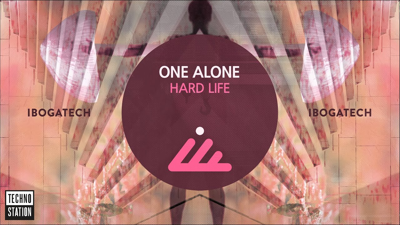 One Alone - Hard Life