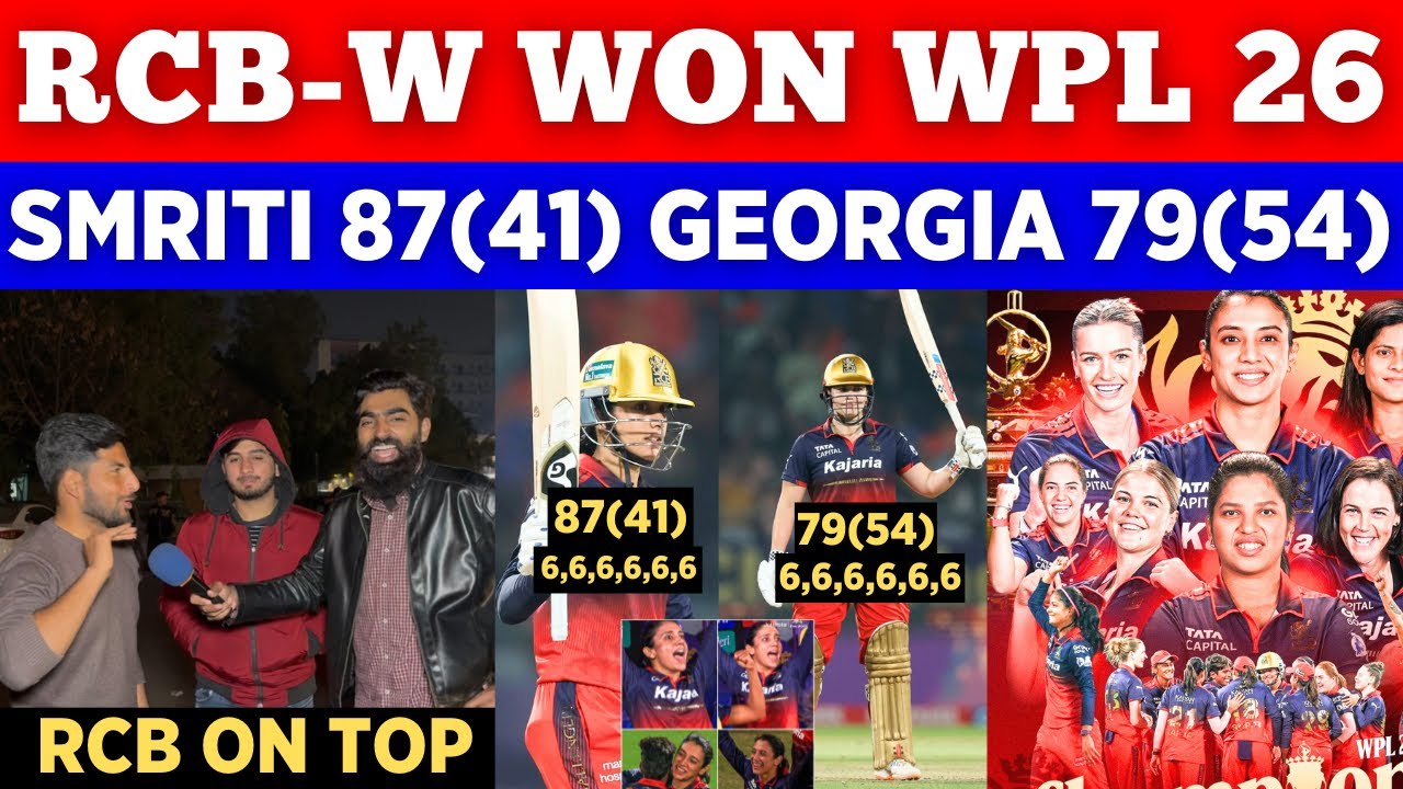 RCB-W Won WPL 2026 🥳 || Smriti 87 Georgia 79 || RCB Beat DC || Pak Public Reactions 