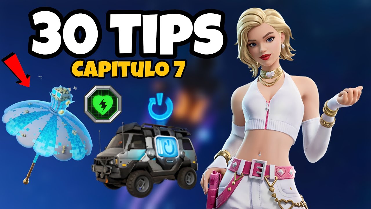 30 CONSEJOS para MEJORAR en Fortnite Capitulo 7